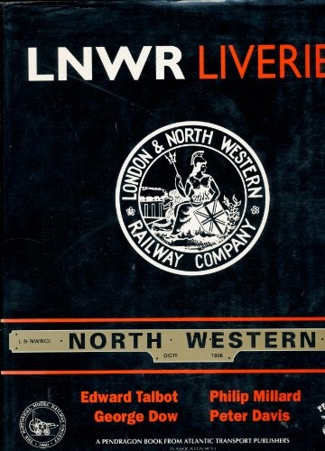 Lnwr liveries talbot - lnwr,