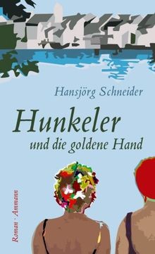 Hunkeler und die - , hand