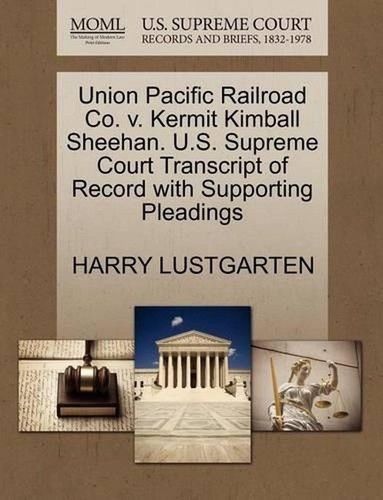 Union pacific railroad - union,