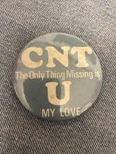 Original Vintage 1970s Novelty *CNT* Tin Pin Badge Naughty Rude Funny Gift