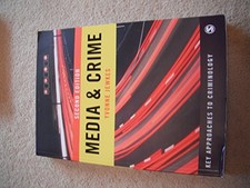 Media & Crime (Key Approaches