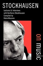Stockhausen on Music-Karlheinz