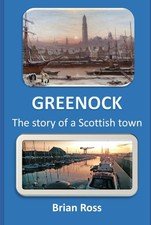GREENOCK  The story of a