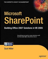 Microsoft SharePoint: Building Office 2007 Solutions in VB 2005 
