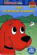 The Runaway Rabbit: Clifford the Big Red Dog (Clifford... - Margulies, Teddy...