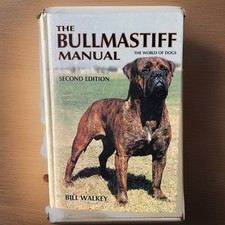 Bull Mastiff Manual “ The