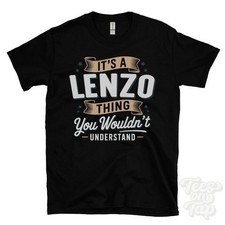 IT'S A LENZO THING YOU WOULDN'T UNDERSTAND T-SHIRT name surname family gift