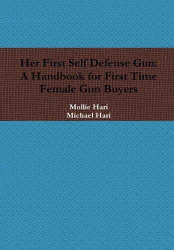 Her first self defense - self,