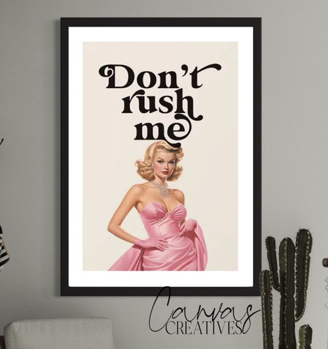 Funny retro don rush me - funny, don't