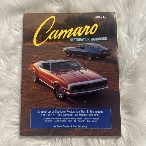 Camaro restoration handbook - restoration,