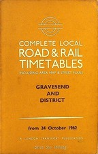 London Transport Local Road & Rail Timetable Gravesend & District 24 Oct 1962