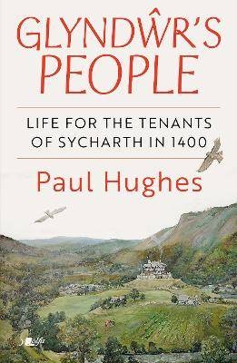 Glyndwr people life for - life,