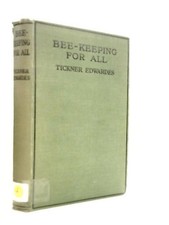 Bee-Keeping For All. A Manual