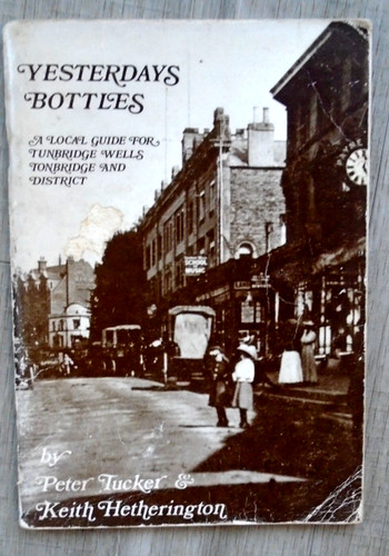 Yesterday bottles book - yesterday's,