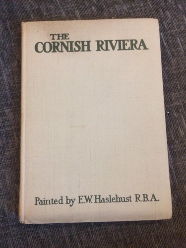 The cornish riviera w - by, e.w