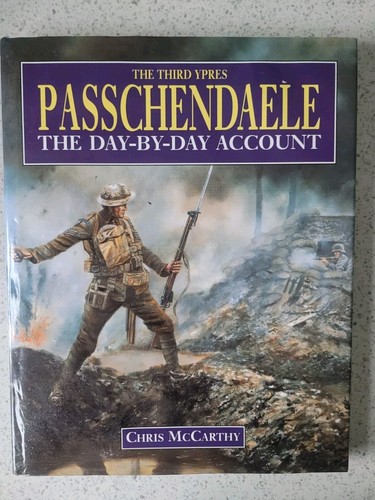 Passchendaele the day - the,