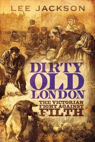 Dirty old london the - dirty,