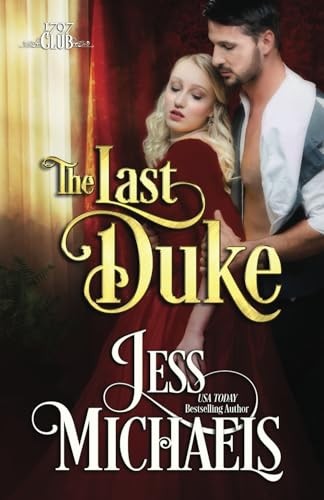 The last duke jess michaels - the, by