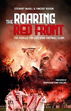 The Roaring Red Front: The World's Top..., Vince Raison