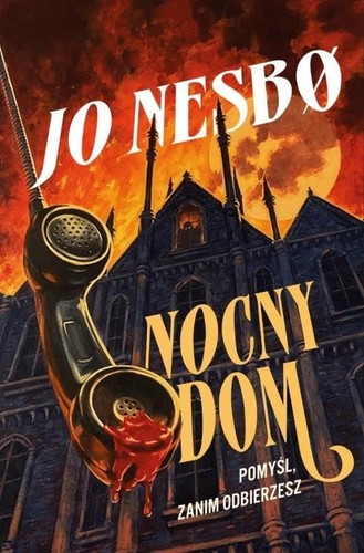 Nocny dom nesbo - dom,nesbo,, jo