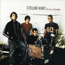 All Gas. No Brake., Stellar