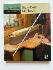 Shop-Built Machines -