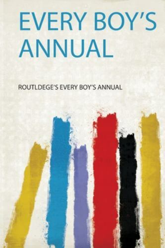 Every boy annual - boy's,