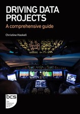 Driving Data Projects : A
