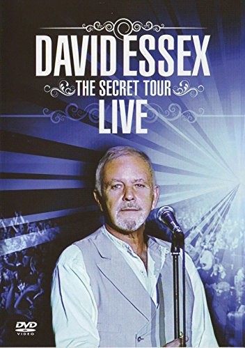 David essex the - essex:, tour