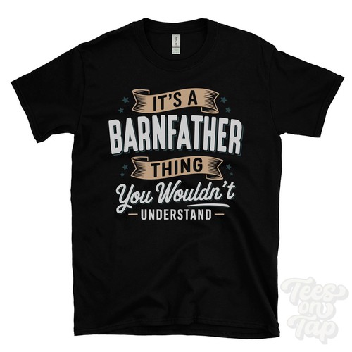 Barnfather thing you - it's,