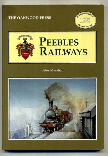 Peebles railways oakwood - oakwood, press