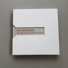 GUY BOURDIN The Absurd and The