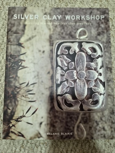 Silver clay workshop getting - silver,