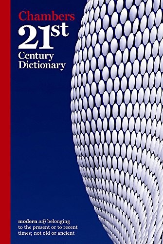 Chambers 21st century - chambers,
