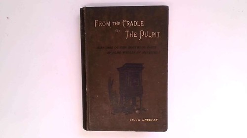 From the cradle - the, pulpit