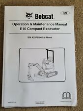 BOBCAT E10 MINI EXCAVATOR OPERATORS MANUAL 