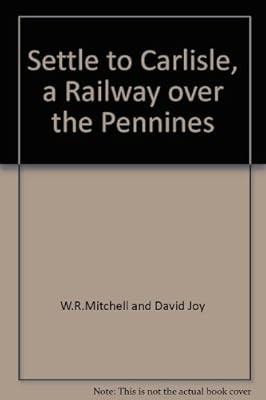 Settle carlisle a - to, carlisle,