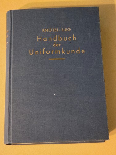 Handbuch der uniformkunde - handbuch,