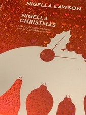 Nigella Christmas: Food, Family, Friends, Festivities (Nig... by Lawson, Nigella