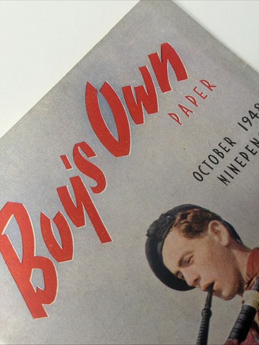 Boy own paper october 1948 - own,