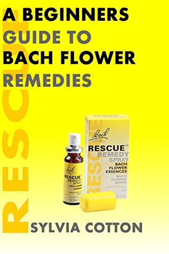 Bach flower remedies a - remedies:,