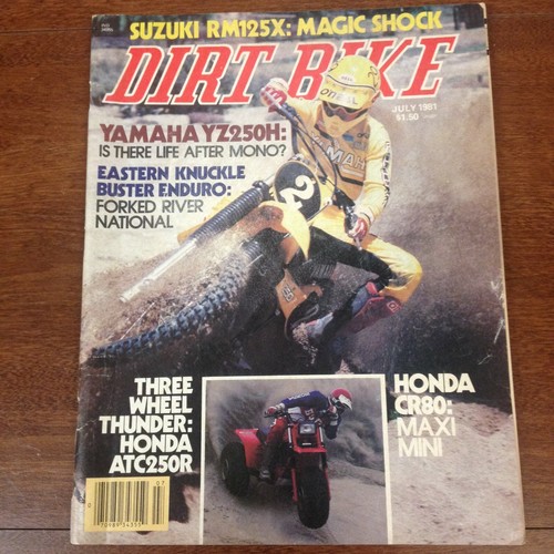 Dirt bike july 1981 - dirt,