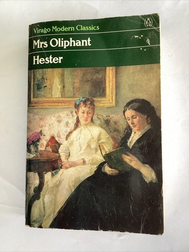 Mrs oliphant hester virago - oliphant,, hester,