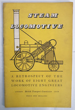 Steam Locomotive: A Retrospect