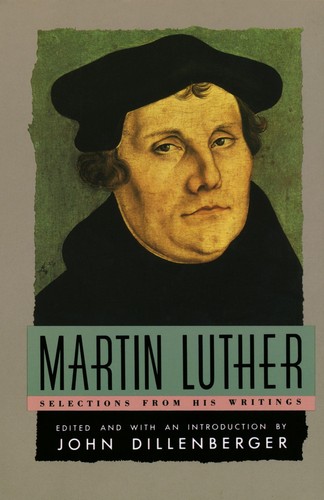 Martin luther selections - luther,