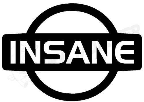 Insane nissan logo - insane, sticker