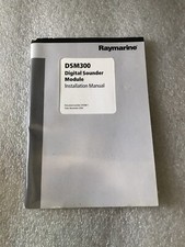 Raymarine DSM 300 Digital Sounder Module - Installation  Manual -  FREE P&P