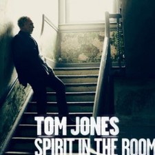 Tom Jones: Spirit in the Room