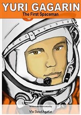 Yuri Gagarin: The First