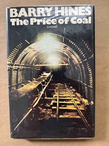 Barry hines the price coal - the,
